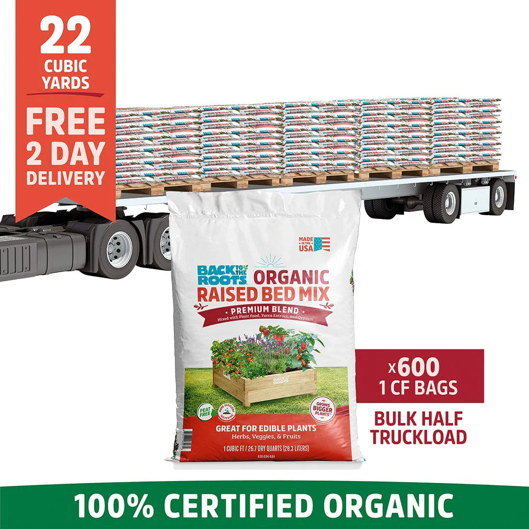 Organic Raised Bed Mix: Bulk Half Truckload 22 Cubic Yards (10 Pallets | 600 1CF Bags)